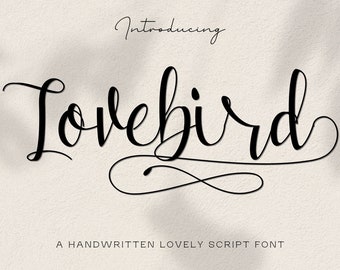 Lovebird Font - Handwritten Signature Tails Script Font, Cursive Font, Cricut Font, Fonts for Cricut, Procreate Font Modern Font, swash font