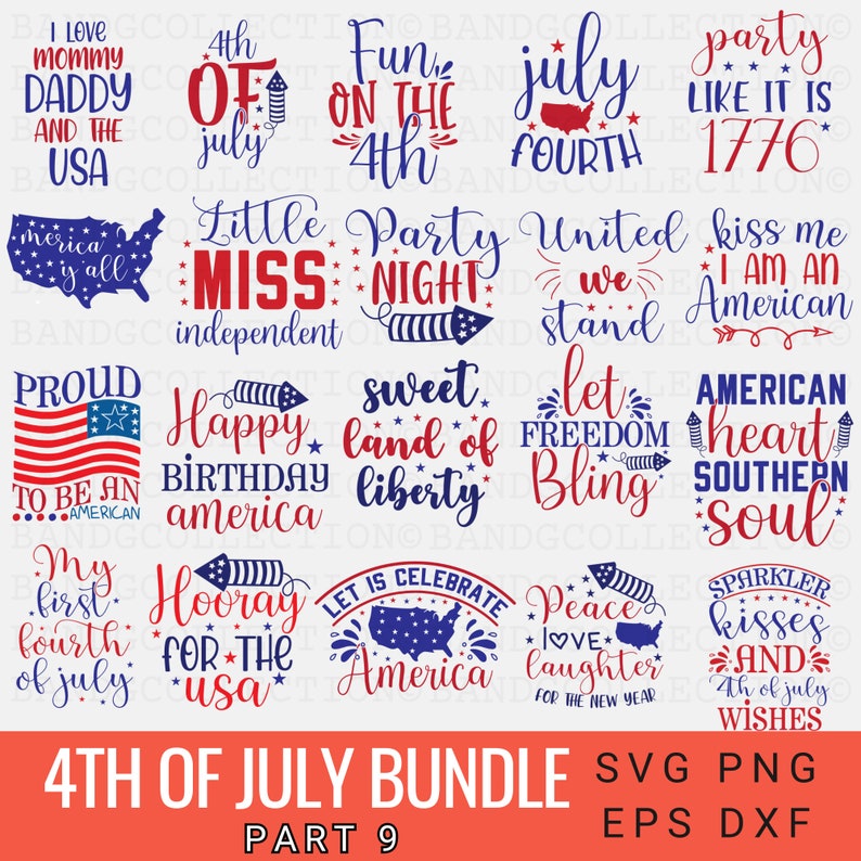 May include: A set of 12 digital designs for 4th of July, featuring red, white, and blue text and graphics. The designs include phrases like "Happy Birthday America", "Sweet Land of Liberty", and "Let Freedom Bling".