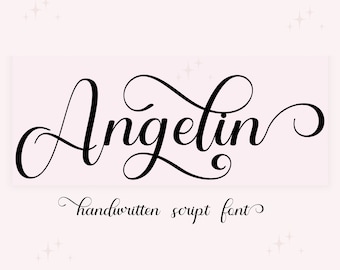 Angelin Font - Handwritten Script Font, Cricut Fonts, Calligraphy, Modern Font, Fonts for Cricut, Cursive Font, Procreate Font, Wedding font