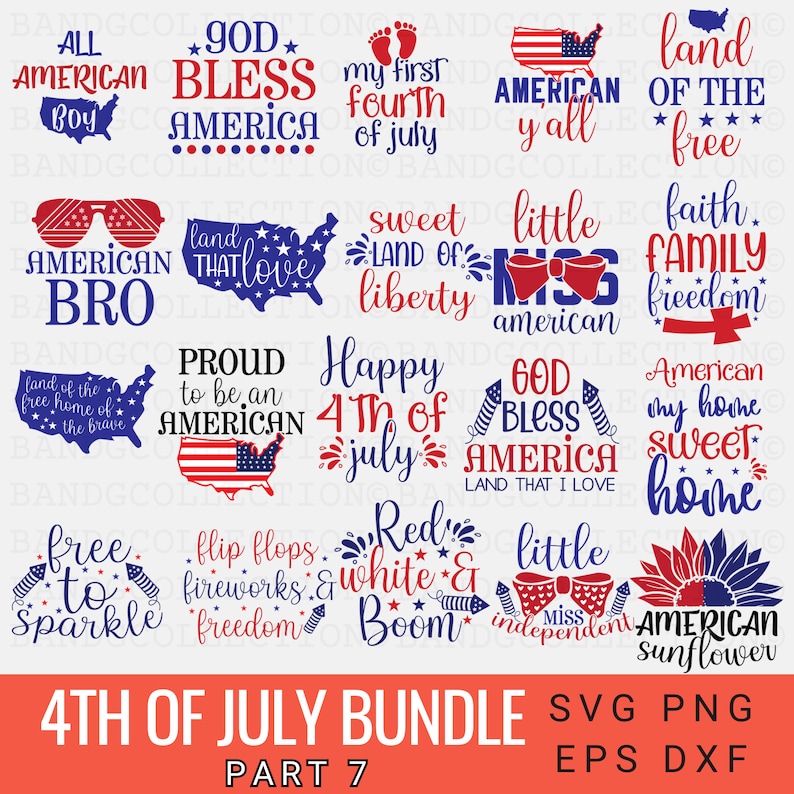 May include: A collection of 4th of July themed digital cut files. The designs include patriotic phrases, images of fireworks, and American flags. The text "4th of July Bundle Part 7" is at the bottom of the image.