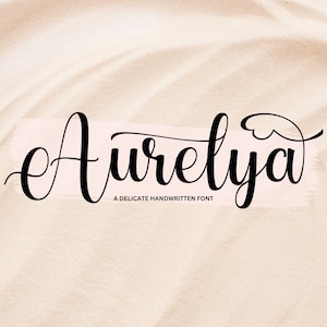 Aurelya Font Handwritten Script Font, Cricut Fonts, Calligraphy, Modern Font, Fonts for Cricut, Cursive Font, Procreate Font, Wedding font zdjęcie 1