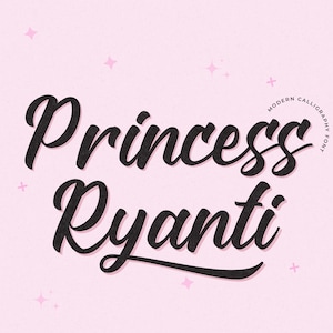 Può includere: Uno sfondo rosa con le parole "Princess Ryanti" in un carattere corsivo nero. Le parole sono in uno stile di calligrafia moderno e audace. Il testo "Modern Calligraphy Font" è sopra le parole. Stelle rosa sparse.