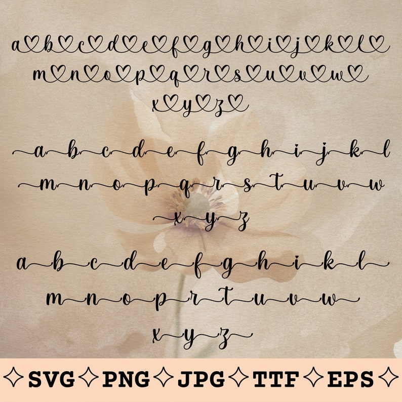May include: A font alphabet with a heart design in the letters. The font is cursive and the letters are black on a beige background with a floral design.