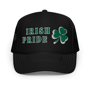 Irish Hat | Irish Pride Hat | Trucker Hat | Embroidered Design | Foam Style Trucker Cap