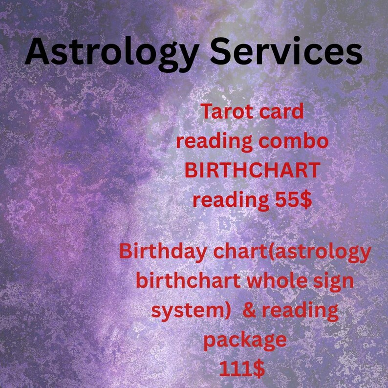 May include: A purple and white textured background with the text "Astrology Services" at the top. Red text lists services: Tarot card reading combo, BIRTHCHART reading, and a Birthday chart package.