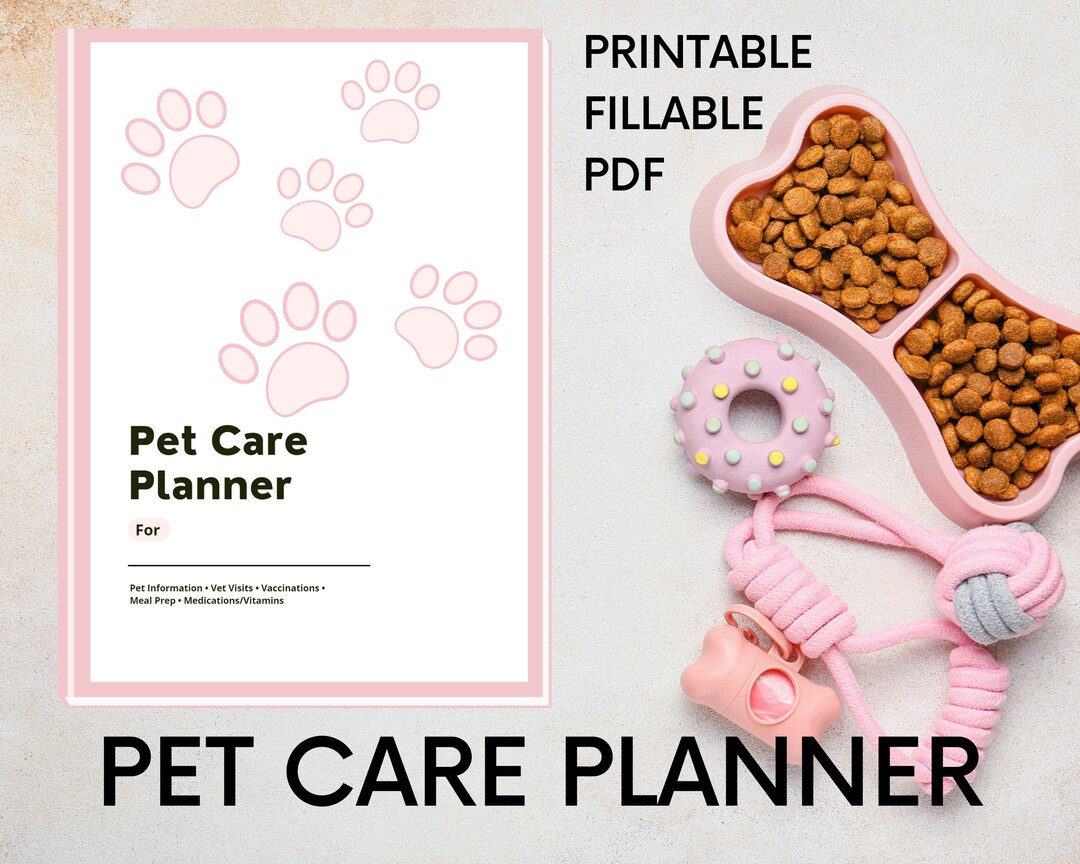 Printable Pet Care Planner Fillable Pet Planner Pet Care Planner Pet ...