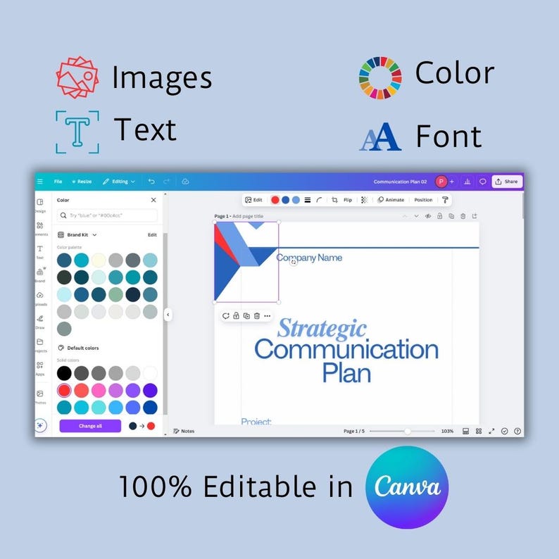 May include: A blue and red geometric design on a white background. The text "Strategic Communication Plan" is below the design. The text "Company Name" is in the upper right corner of the design. The text "Project" is in the lower left corner of the design. The text "Page 1 of 3" is in the lower right corner of the design. The text "100% Editable in Canva" is below the design.
