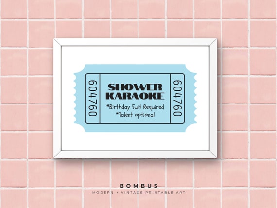 Shower Karaoke Ticket Print: Quirky Bathroom Art (Digital Download)
