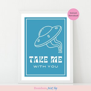 Teal Alien Abduction Print: Funny UFO Poster (Digital Download)