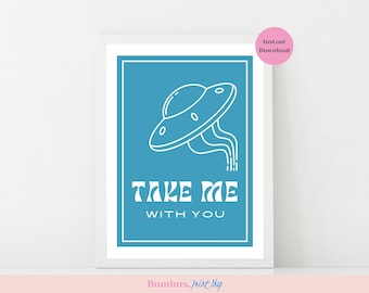 Teal Alien Abduction Print: Funny UFO Poster (Digital Download)