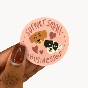 Support Small Businesses Sticker