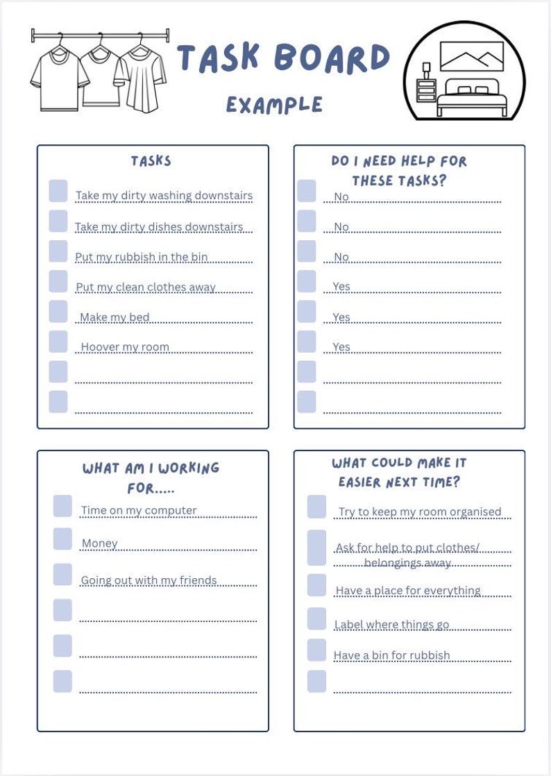 May include: A white task board printable with blue text and icons. It features sections for tasks, help needs, rewards, and improvements. The header reads TASK BOARD EXAMPLE with illustrations of shirts and a bedroom. Includes checkboxes and lines.