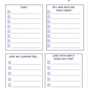 May include: A white task board planner with a light blue thought bubble icon. It features four sections titled TASKS, DO I NEED HELP FOR THESE TASKS?, WHAT AM I WORKING FOR..., and WHAT COULD MAKE IT EASIER NEXT TIME?, each with checkboxes and lines.