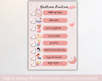 May include: A pink and white printable bedtime routine chart with illustrations of a toy, a bathtub, a teddy bear, a toothbrush, a toilet, a book, a hug, and a bed. The chart has checkboxes next to each item on the list.