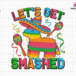 Let's Get Smashed Png, Cavalo Cinco De Mayo Png, Dia Mexicano Png, Cinco De Mayo Png, Let's Fiesta Png, Tequila Png, Chapéu Sombrero, Festival 2025