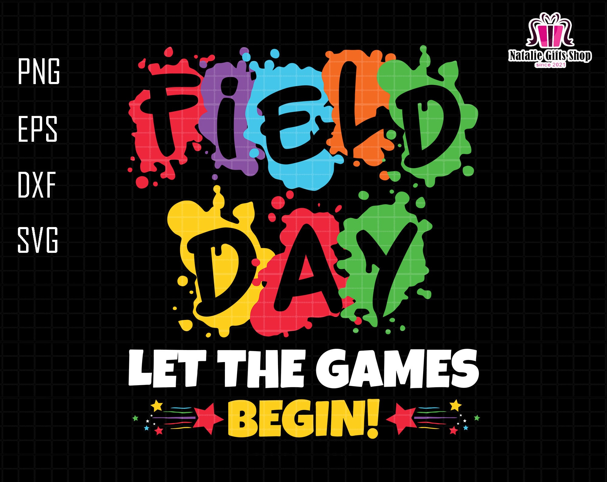 Field Day Let the Games Begins Field Day Vibes Svg (Instant Download) 