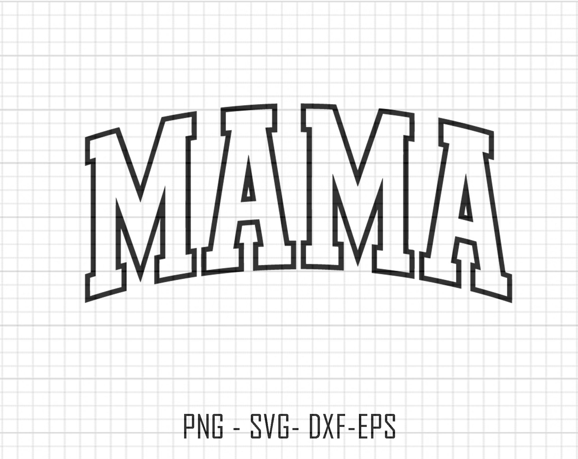 Mama Varsity Svg Mama Varsity Outline Svg Silhouette Svg - Etsy Canada