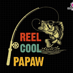 Reel Cool Papaw Svg, Papaw Dad Svg, Gift For Papaw Svg, Retro Papaw Svg, Fathers Day Gift, Fisherman Gift Svg, Papaw Sublimation Svg