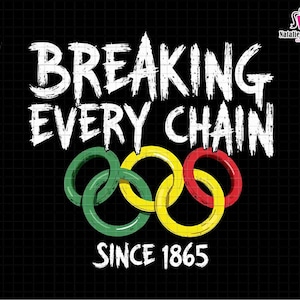 Breaking Every Chain Png, Since 1865 Png, Juneteenth Png, Black History Png, Black History Png, Black Women Png, Afro Woman Png, Black Power
