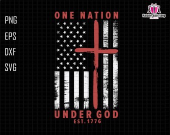 One Nation Under God Est 1776 Svg, 4th Of July Svg, Patriotic Svg, Christian God Svg, Independence Day Svg, Faith Svg, Stars Stripes Svg