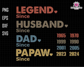 Papá personalizado svg, papá con años svg, papá con año svg, regalo para el marido svg, día del padre svg, leyenda marido papá papá svg, el papá leyenda
