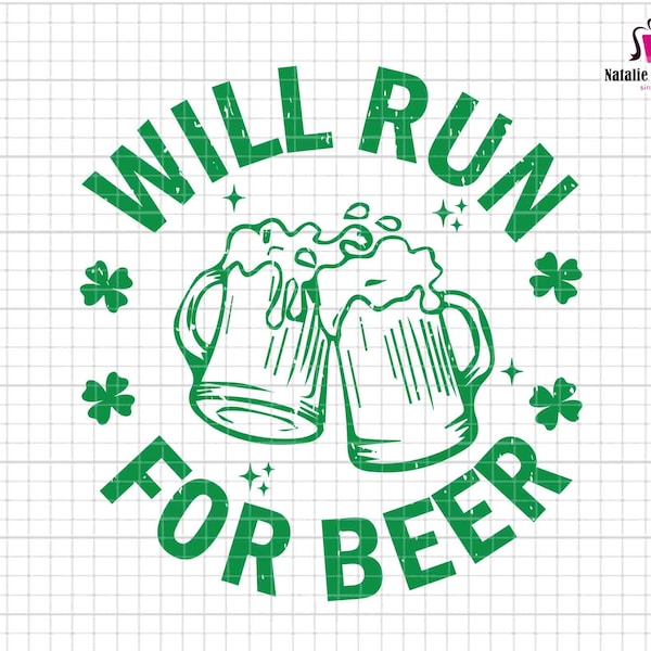 Will Run For Beer Svg, Saint Patricks Day Svg, Irish Paddy's Day Svg, Cheers Fuckers Svg, Clover Beer Svg, Gifts for Boyfriend Beer Lover