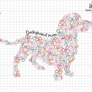 Peut inclure: Illustration num&eacute;rique d'un chien teckel compos&eacute; de n&oelig;uds roses, orange et verts. Le texte "Dachshund Mom" est &eacute;crit au-dessus du chien.