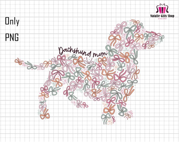 Dachshund Mom Coquette Bow Png, Dog Mom Life Png, Dachshund Lovers, Cute Puppy Png, Mother's Day Png, Dachshund Mama Png, Wiener Dog Bow Png
