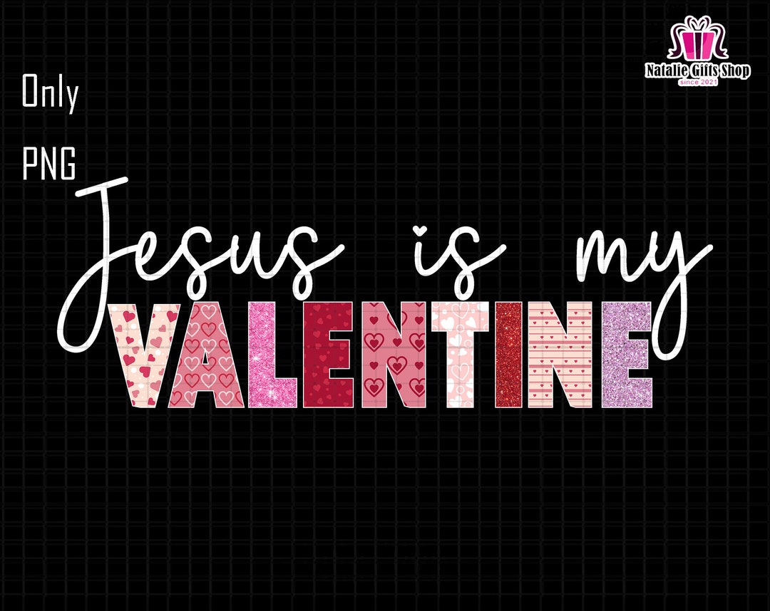 Jesus is My Valentine Png, Jesus Valentine Png, Valentine Doodle Png ...