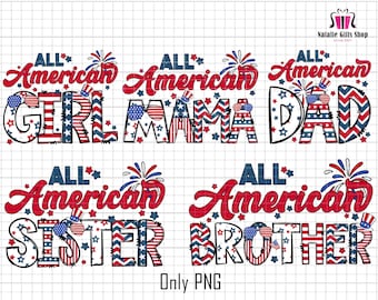American Family Png Bundle, Patriotic Family Png, 4th of July Png, American Mama, All American Girl, Sublimation Design, Fireworks, USA Flag