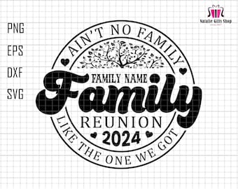 Nie ma takiej rodziny jak ta, którą mamy Svg, Rodzina Svg, Zjazd rodzinny Svg, Rodzinne wibracje 2024 Svg, Wakacje letnie, Zjazd Svg, Drzewo genealogiczne