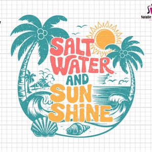 May include: A colorful graphic design with palm trees, waves, and a sun. The text reads "Salt Water and Sunshine".