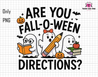 May include: A Halloween-themed graphic with the text "ARE YOU FALL-O-WEEN DIRECTIONS?". The design features three cartoon ghosts, pumpkins, bats, and a pencil. One ghost reads a book, another holds a pencil, and the third holds books and an apple.