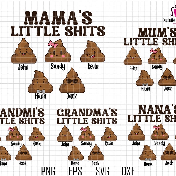 Personalized Mama's Little Sh*ts Svg Bundle, Mum Grandmi Grandma Nana Svg,Custom Cute Kids Svg, Mother's Day Svg, Dum Jokes Svg,Funnymom Svg