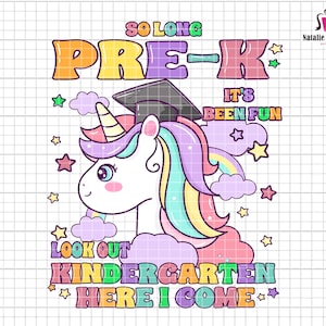 So Long Pre-K It&#39;s Been Fun Look Out Kindergarten Here I Come Png, Pre-K Graduation Png, Back To School Png, Kindergarten Png, Hello Summer