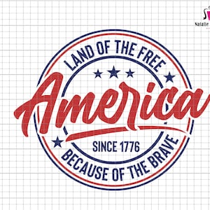 Amérique terre de la libre à cause du brave Svg, 4 juillet Svg, USA Svg, Independence Day Svg, Amérique Svg, patriotique Svg, 4 juillet