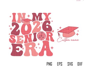 May include: A graduation-themed design in shades of pink and red, featuring the text "IN MY 2026 SENIOR ERA." A graduation cap and a disco ball are also included in the design. The words "Custom name" are written below a graduation cap.