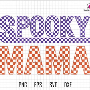 Checkered Spooky Mama Svg, Spooky Vibes Svg, Mama sublimation, Halloween Png Shirt Designs, Halloween Svg, Retro Halloween Svg, Mama Svg