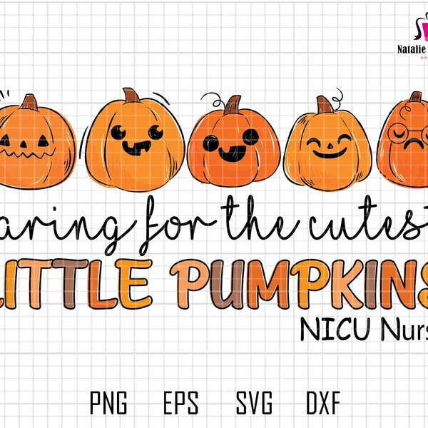 Caring For The Cutest Svg, Little Pumpkins Svg, NICU Nurse Svg, Thankful Svg, Autumn Fall, Fall Vibes Svg, Retro Thanksgiving, Nurse Shirt