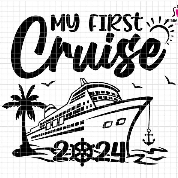 My First Cruise 2024 Svg, Vacation Matching Family Cruise Ship Svg, Boat Trip 2024 Svg, Family Vacation 2024, Cruise Ship Svg, Summer Vibes