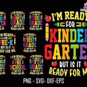 Back to School Svg Bundle, I&#39;m Ready For Kindergarten, I&#39;m Ready For Pre-K, 1st Grade, Teacher Life Svg, 1st Day Of School, Digital Download