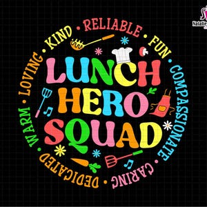 Lunch Hero Squad Svg, Cafeteria Squad Workers Svg, Funny Cafeteria Workers Svg, Teacher Life Svg, Cafeteria Lunch Lady Svg,School Lunch Lady