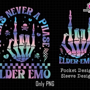 It Was Never A Phase Elder Emo Png, Elder Emo Gift, Emo Night Png, Emo Mom Png, Millenial Png, Mothers Day, Emo Mama Png, Mama Funny Rocking
