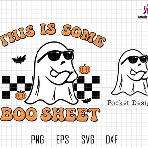 May include: A digital design featuring a ghost wearing sunglasses and a chequered pattern with the text "This is some Boo Sheet".