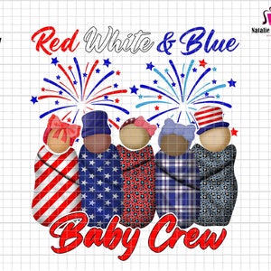 Red White & Babies Png, Fourth of July Nurse Png, American Nurse Png, Labor and Delivery, Swaddled Babies Png, Nurses Gift, Baby Crew Png