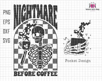 Nightmare Before Coffee Svg, Coffee Lovers Svg, Funny Skeleton Svg, Checkered Skeleton Svg, Halloween Costume Svg, Trendy Halloween Svg