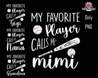 Custom Grandma Baseball Png, My Favorite Player Calls Me Grandma Png, Baseball Grandma Png ,Baseball Mimi Png, Mother's Day Png