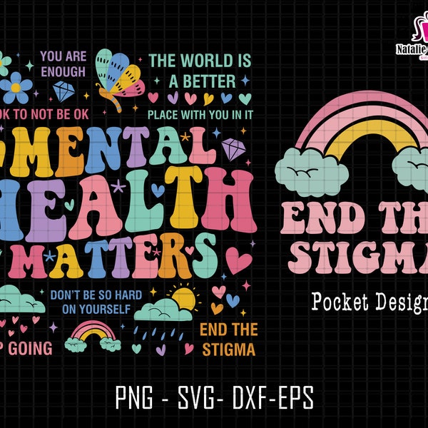 Mental Health Matters Svg, End The Stigma Svg, Anxiety Svg, Mental Health Awareness Svg, Teacher Appreciation, Special Education Svg, Sped