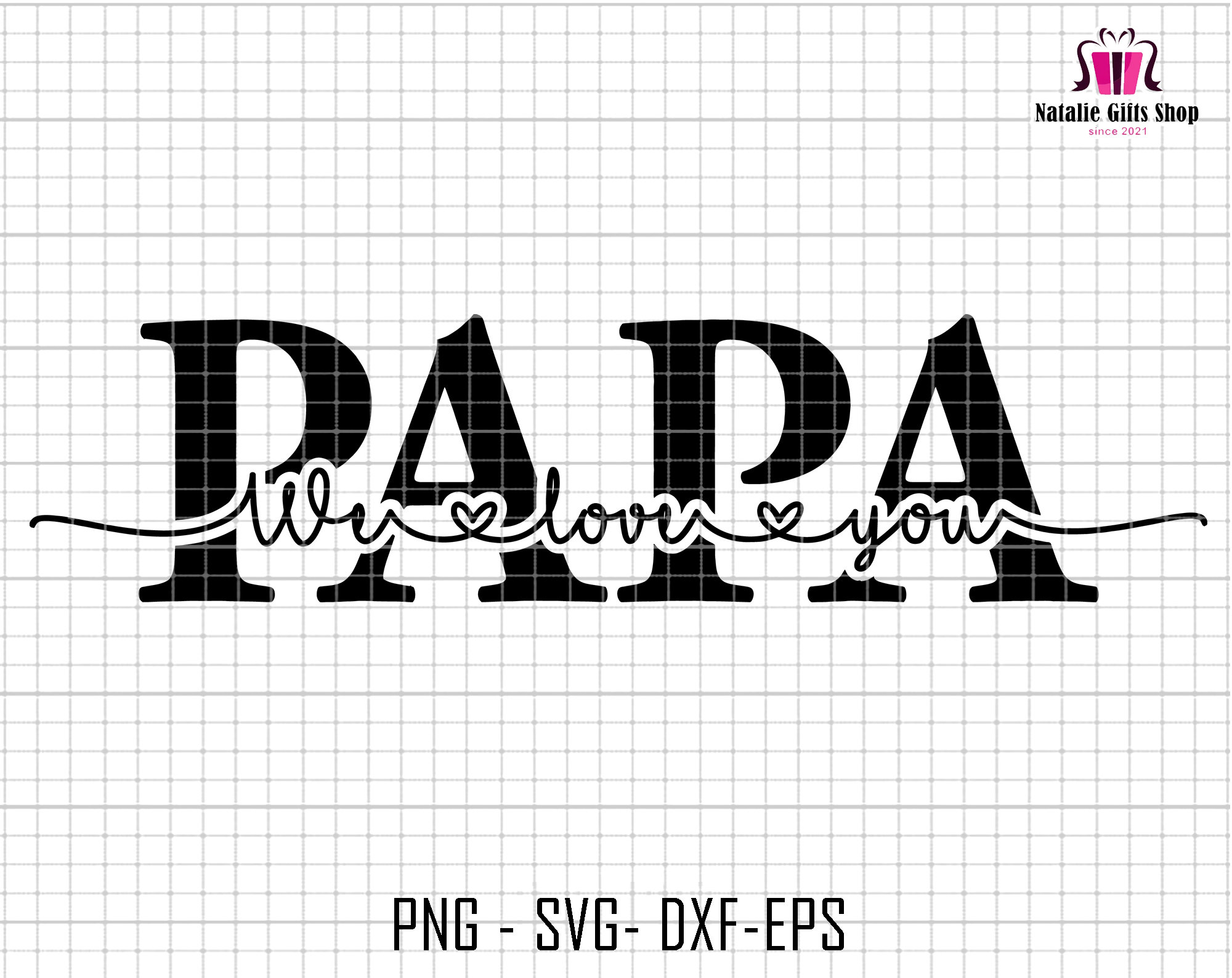 SYTD⭐️PAPA Papa We Love You Svg, Papa Silhouette Svg, Father's Day Svg, Gift