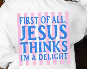 Allereerst Jezus denkt dat ik een genot ben png, humor christelijk png, minimaal christelijk, gelovige religieus geloof, Sarcastisch geloof, Jezuscitaten